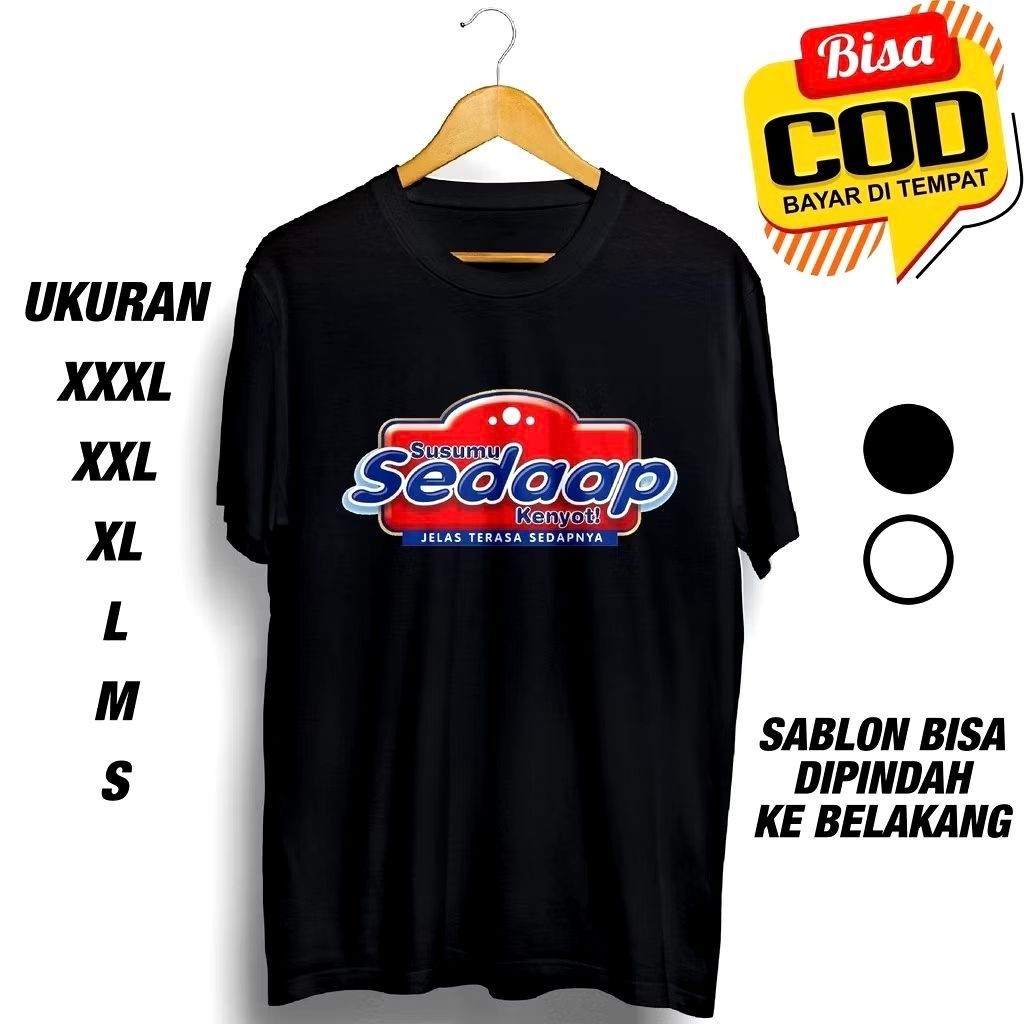 KAOS PARODY SEDAP KENYOT JELAS TERASA SEDAPNYA