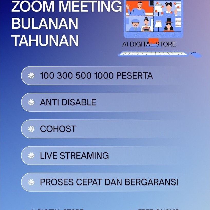 Layanan Zoom Meeting Bulanan Tahunan AI Digital Store 100-1000 Peserta Anti Disable
