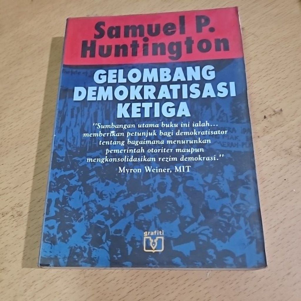 Samuel Huntington Gelombang Demokratisasi Ketiga