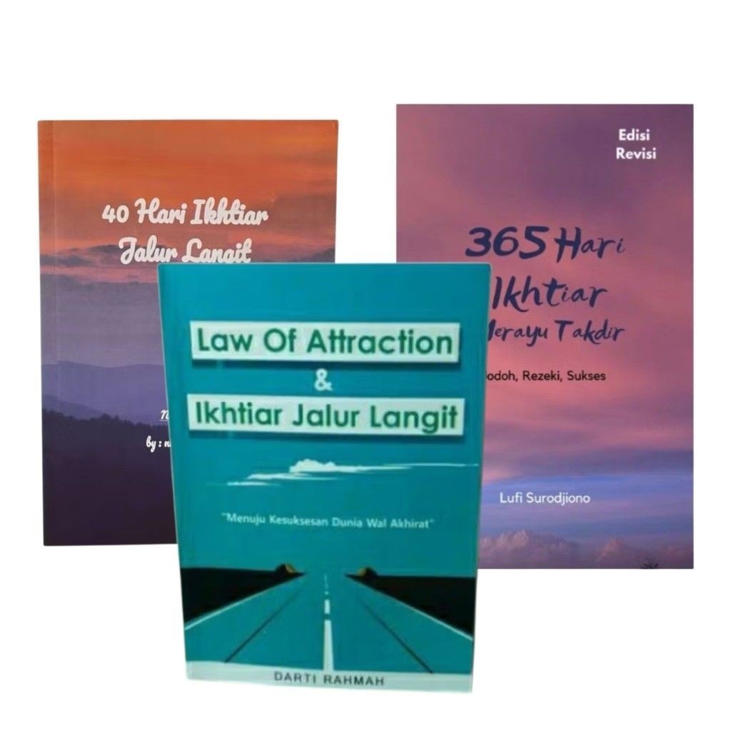Paket 3 Buku Law Of Attraction & Ikhtiar Jalur Langit + 40 Hari Ikhtiar Jalur Langit + 365 Hari Ikht