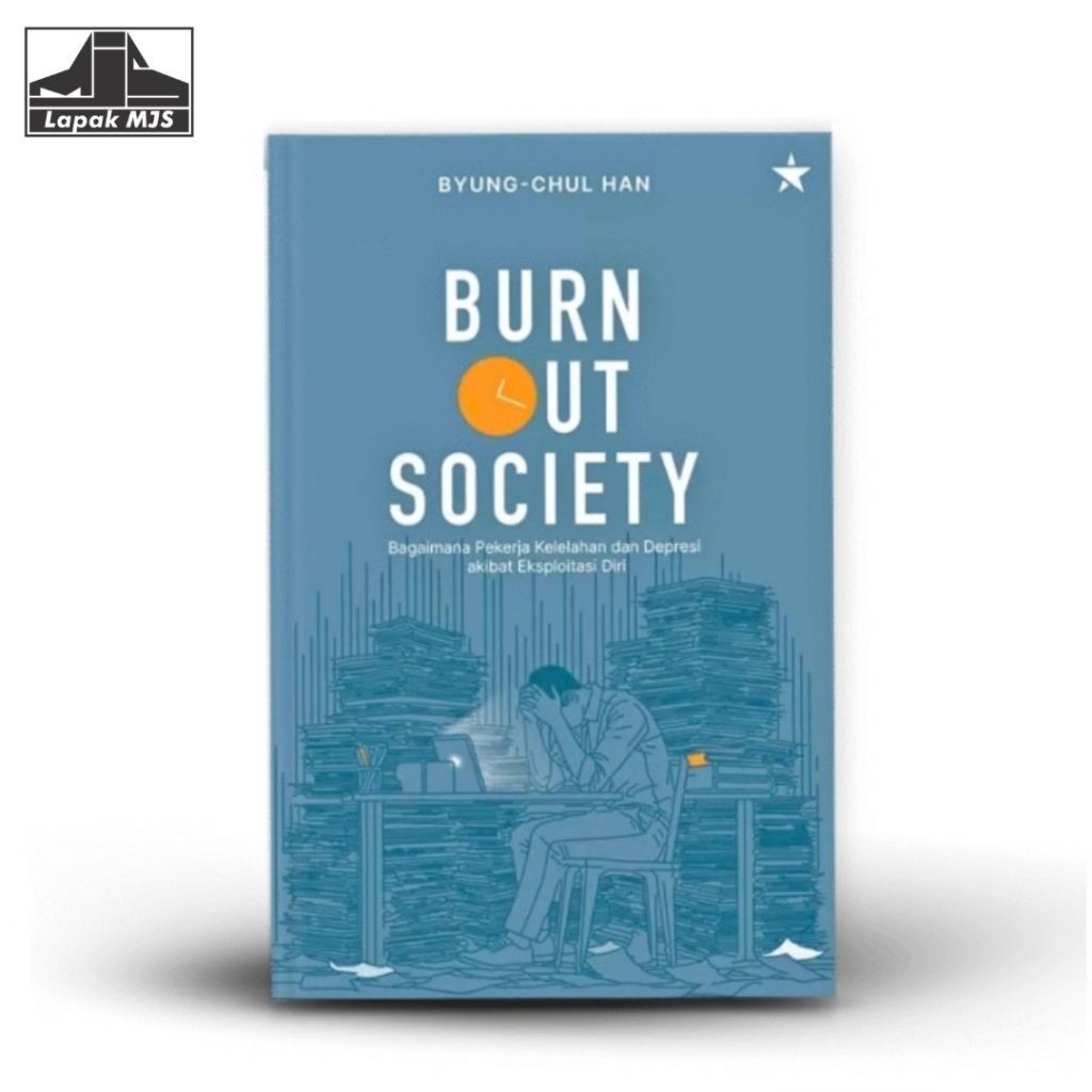 Burnout Society - Byung-Chul Han