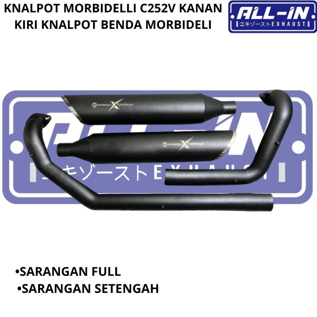 KNALPOT MORBIDELLI C252V KANAN KIRI KNALPOT MORBIDELLI 252 KNALPOT BENDA MORBIDELLI 250 ORIGINAL ALL