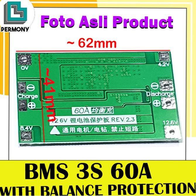 BMS 3S 60A WITH BALANCE ENCHANCED PROTECTION BOARD 18650 CHARGER LITHIUM BATTERY