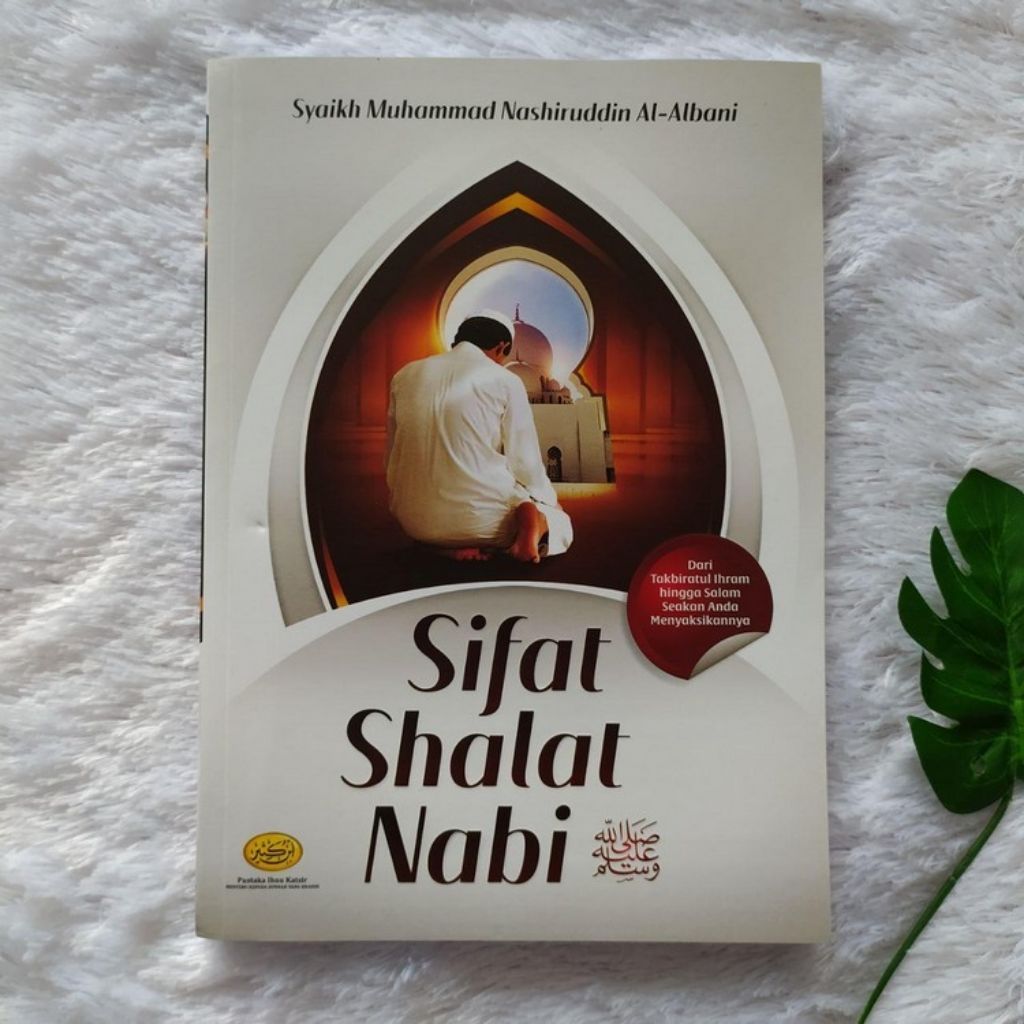 Buku Sifat Shalat Nabi Syaikh Muhammad Nashiruddin Al-Albani
