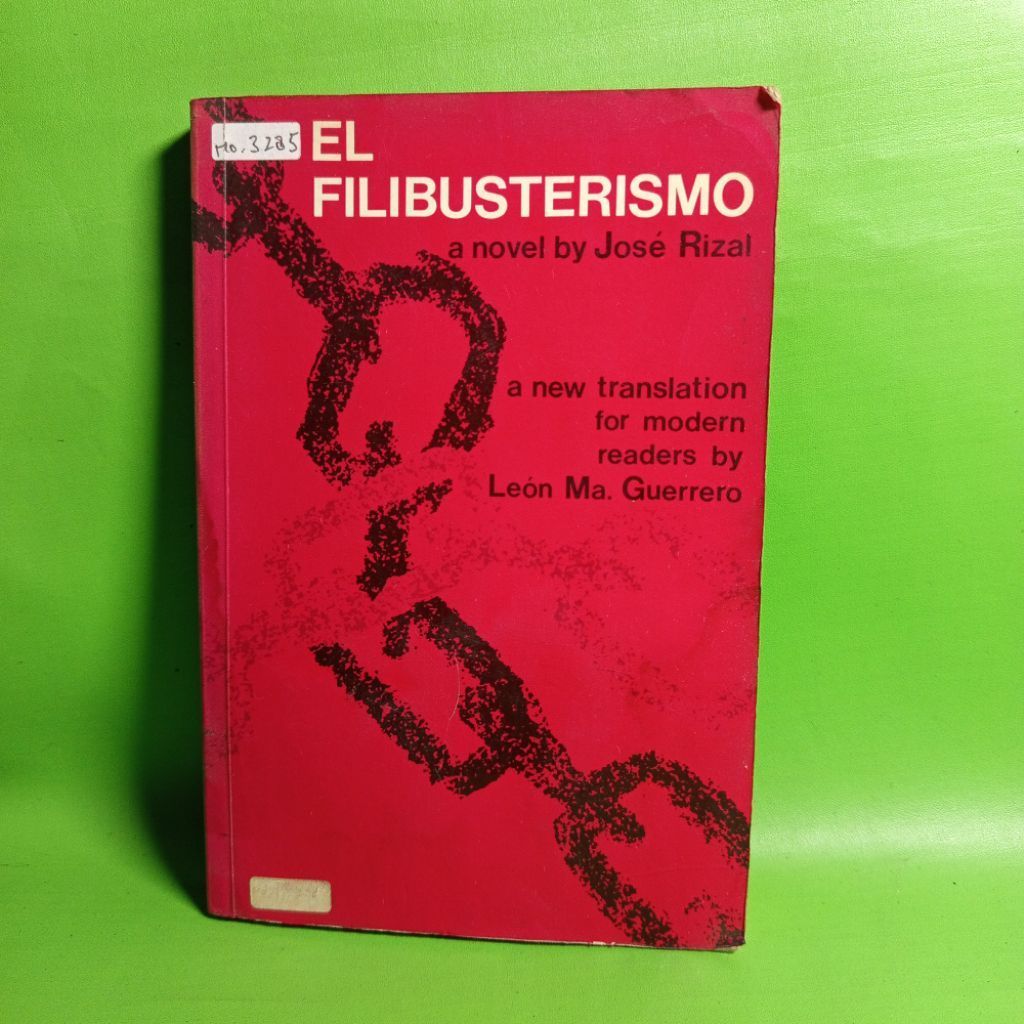 El Filibusterismo: A Novel by Jose Rizal