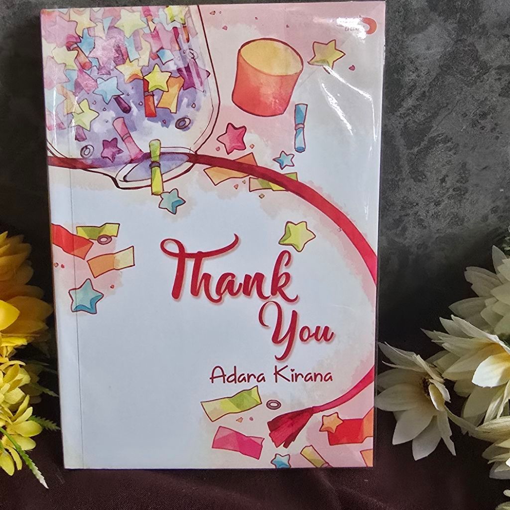 [PRELOVED BUKU ORI] NOVEL ROMANCE: Thank You by Adara Kirana - Penerbit HARU - Novel prelove Ori