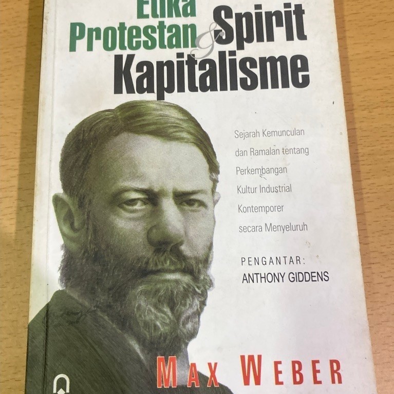 Etika Protestan & Spirit Kapitalisme Max Weber