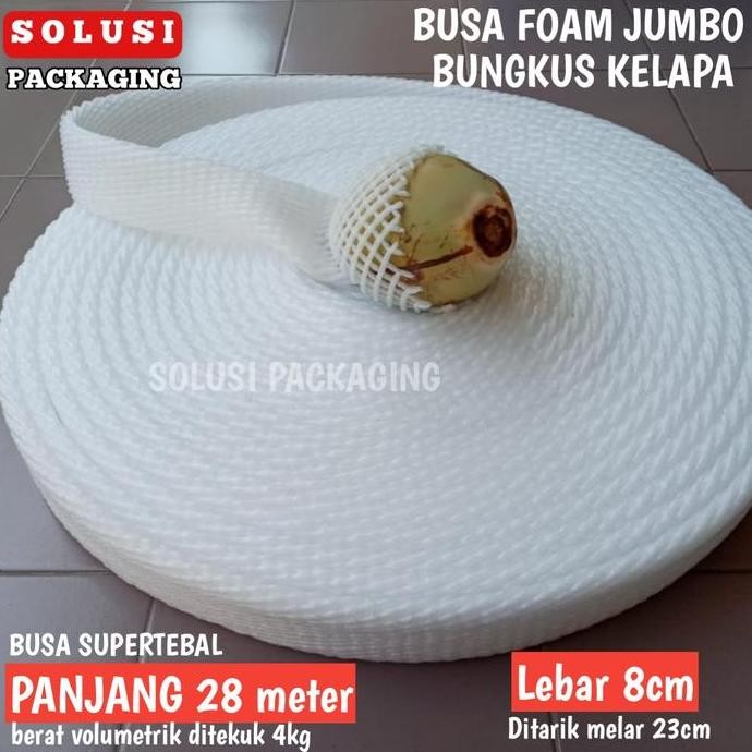 BUSA FOAM NET JUMBO BUNGKUS JARING BUAH KELAPA PEPAYA APEL MANGGA PIR