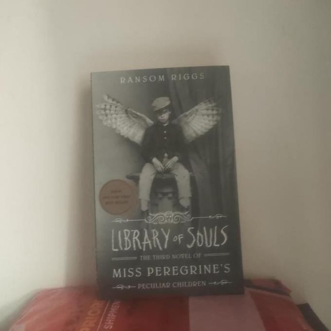 MISS PEREGRINE S  PECULIAR CHILDREN : LIBRARY OF SOULS   - RANSOM RILGGS