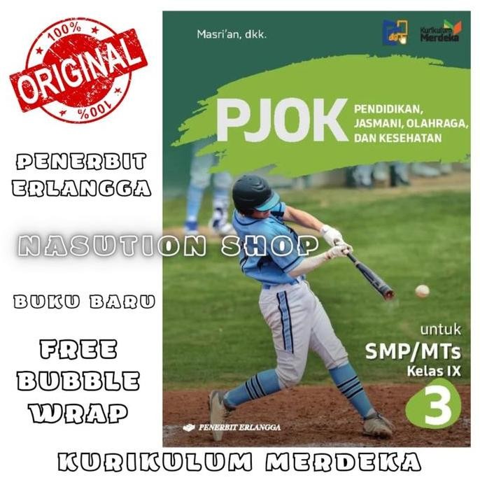 Buku Pjok Kelas 3 / 9 SMP Erlangga Kurikulum Merdeka - Penjasorkes ORI Redy 