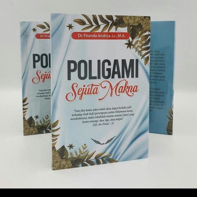Buku Poligami Sejuta Makna by. Dr. Firanda Andirja