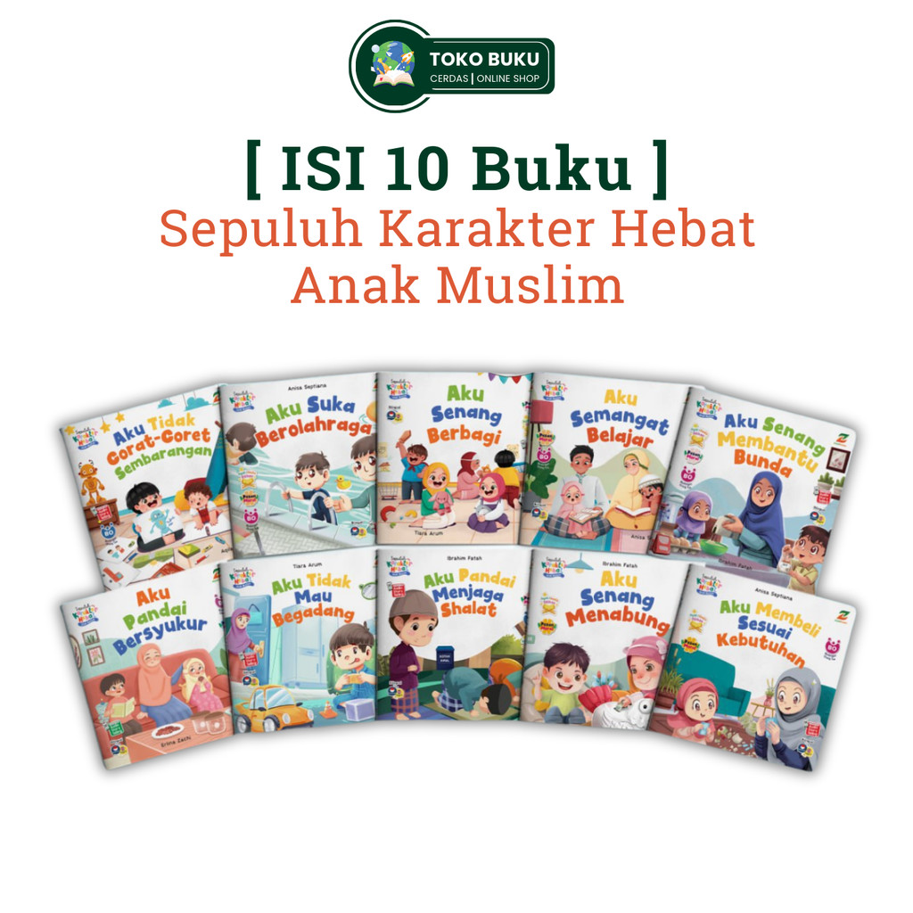 CTK   Buku Anak  10 Karakter Hebat Anak Muslim  Ziyadbooks buku cerita anak  buku cerita islami  buk