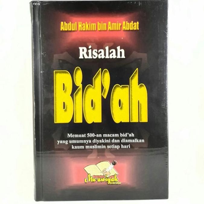 Buku Risalah Bid'ah | Ustadz Abdul Hakim bin Amir Abdat
