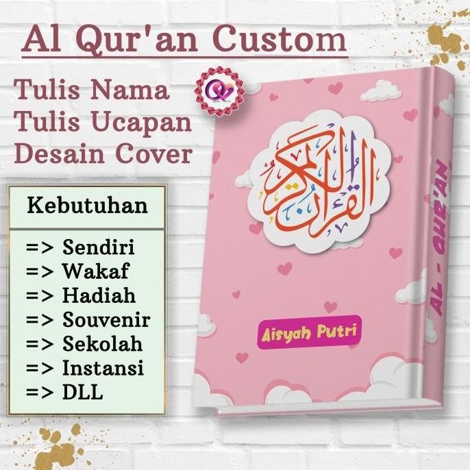 Al Quran Quran Custom A5 Sedang Custom Nama Anak Quran Custom A6 kecil