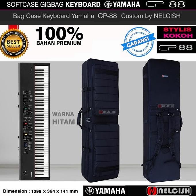 Tas Gigbag Softcase Keyboard Yamaha CP-88 Key Custom Bag Case NELCISH