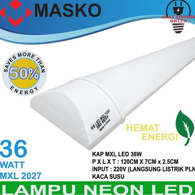 Lampu TL Neon MXL Plastik LED 18 Watt 36 Watt Putih 6500K MASKO