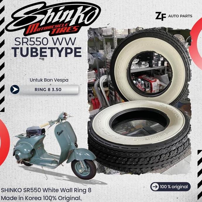 Ban Motor Vespa Ring 8 3.50 Shinko Sr550 White Wall Non Tubeless / Tubetype