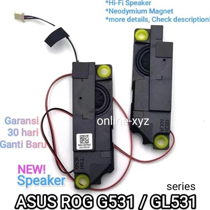 Speaker ASUS ROG Strix G531 G531G G531GT G531GD G531GU G531GW G531GV