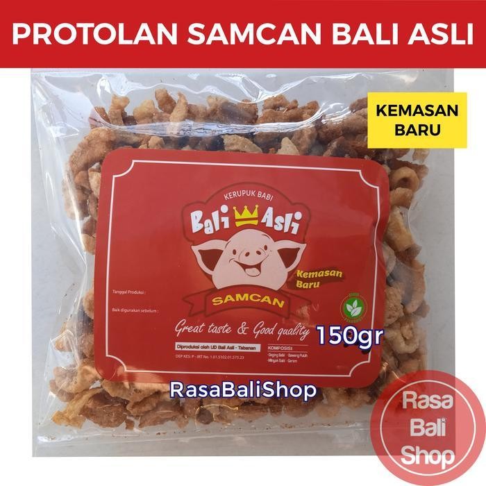 KRUPUK SAMCAN BABI, SAMCAM BALI ASLI, RAMBAK BABI, PROTOLAN SAMCAN