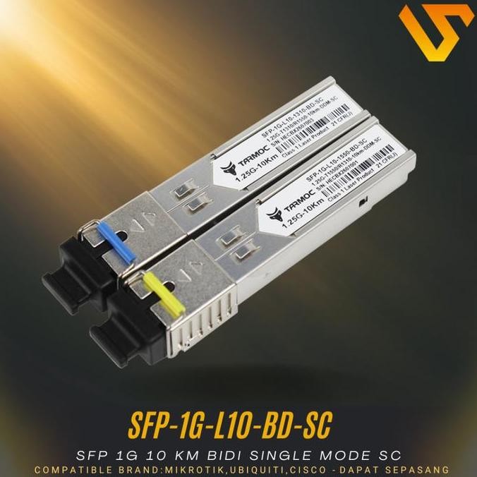 DS109 >> Tarmoc SFP-1G-L10-BD-SC | SFP 1G BiDi 10KM SM SC | SFP 1G 10KM SC