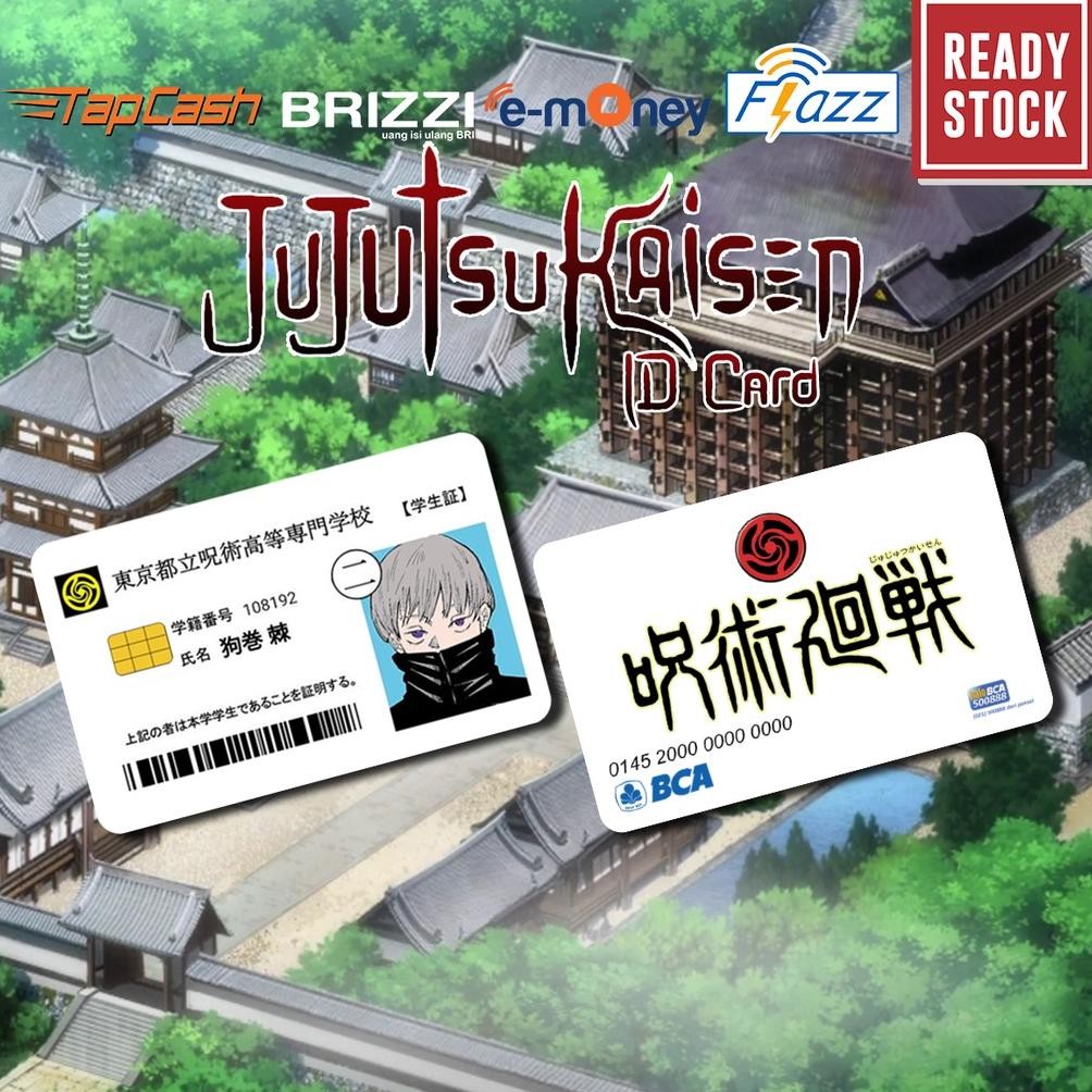 Special JUJUTSU KAISEN ID CARD Emoney Mandiri Flazz BCA gen 2 Brizzi Tapcash Custom kartu E-toll PRI
