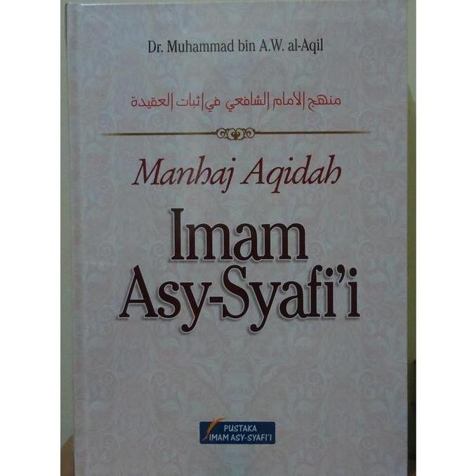 Manhaj Aqidah Imam Asy-Syafii