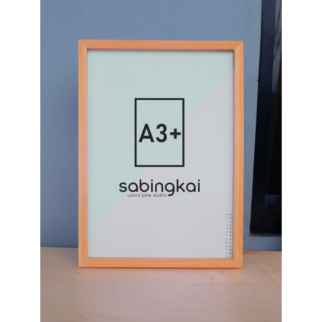 Frame Poster A3+ 32.5 x 48 cm A3 plus - Bingkai Kayu Pinus Natural - Pigura Figura