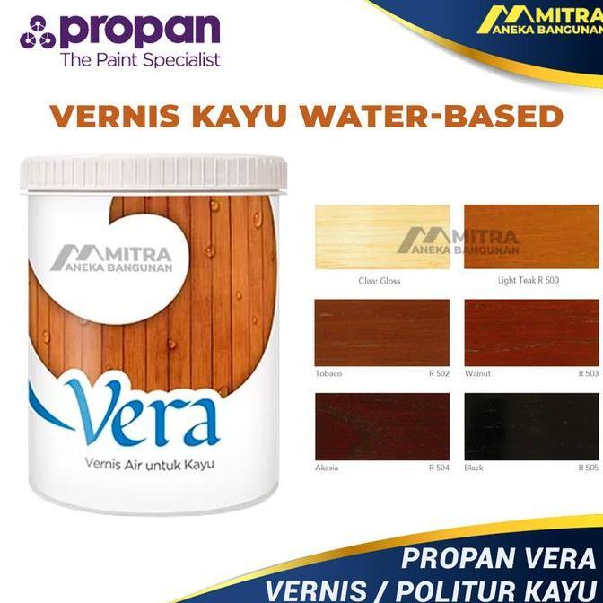 Kael- Pernis Kayu Propan Vera Wood Stain Propan Plitur Propan Cat Kayu