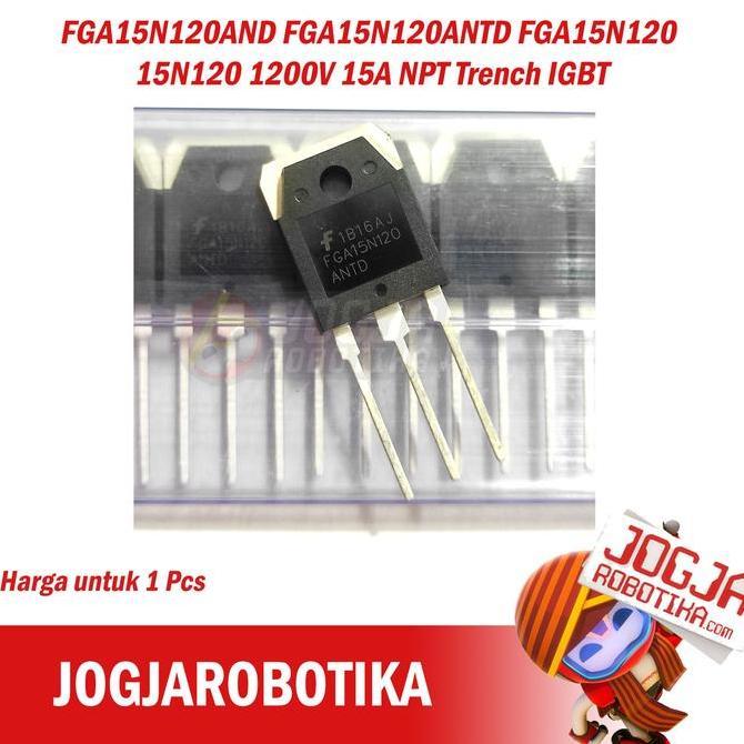 Fga15N120And Fga15N120Antd Fga15N120 15N120 1200V 15A Npt Trench Igbt