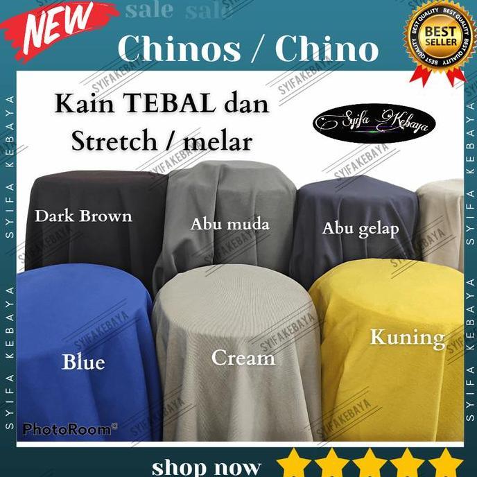 Soraya- Kain Chinos Kain Chino Stretch Kain Chinos Meteran Bahan