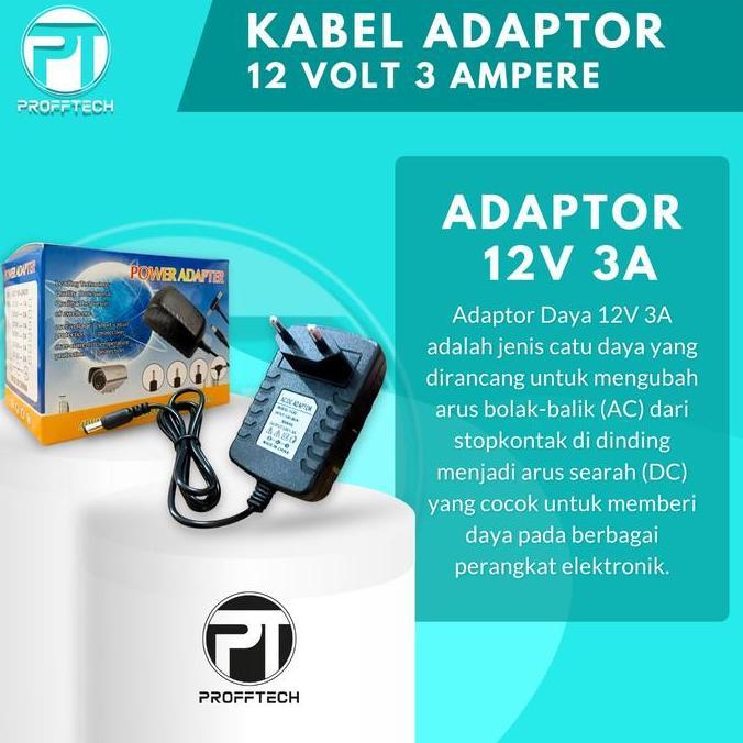 Promo ProffTech Adaptor 12V 3A Original - Power Supply Berkualitas untuk Router Modem DVR Kamera CCT