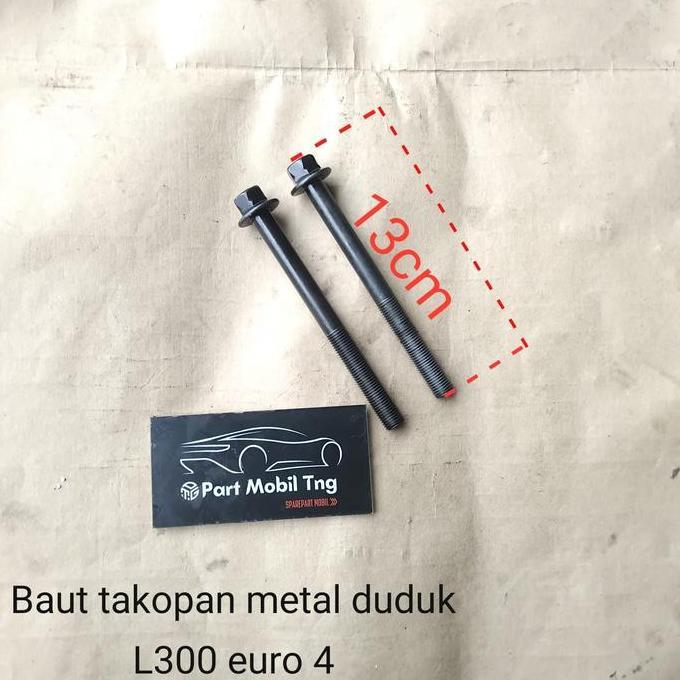 MABUROO Baut Bold Bolt Takopan Metal Duduk Mitsubishi L300 Diesel Euro 4 2022-Up 4N14 PER PC