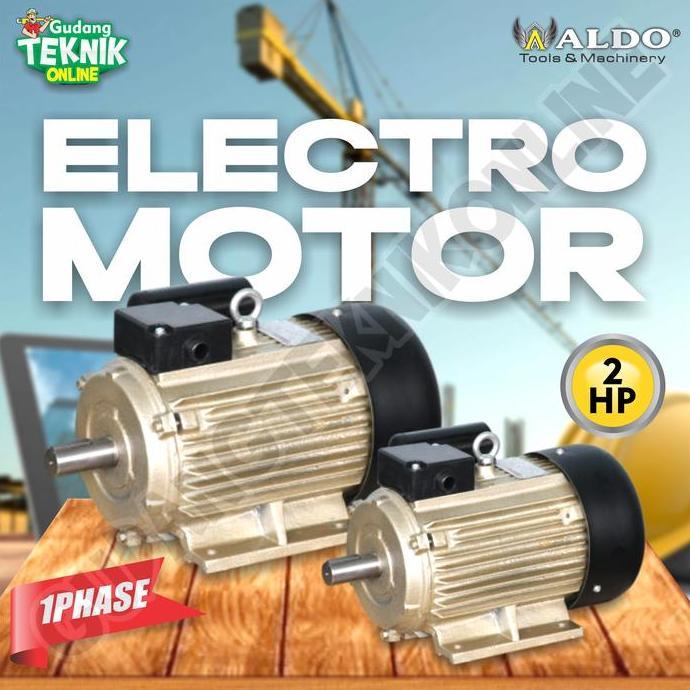 PHRENA Dinamo Motor Penggerak 2Hp 4P 1Ph 1400Rpm ALDO / Elektro Motor ALDO 2 Hp Dinamo Motor Pengger