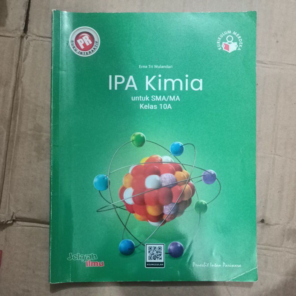 PR IPA KIMIA untuk SMA/MA Kelas 10A Kurikulum Merdeka