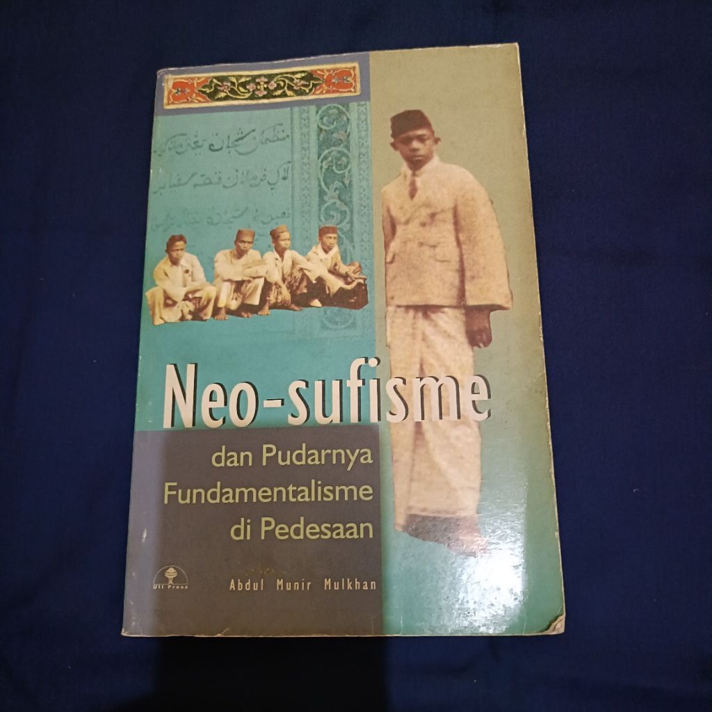 Buku original / Neo sufisme dan pudarnya fundamentalisme di pedesaan / Abdul Munir Mulkhan