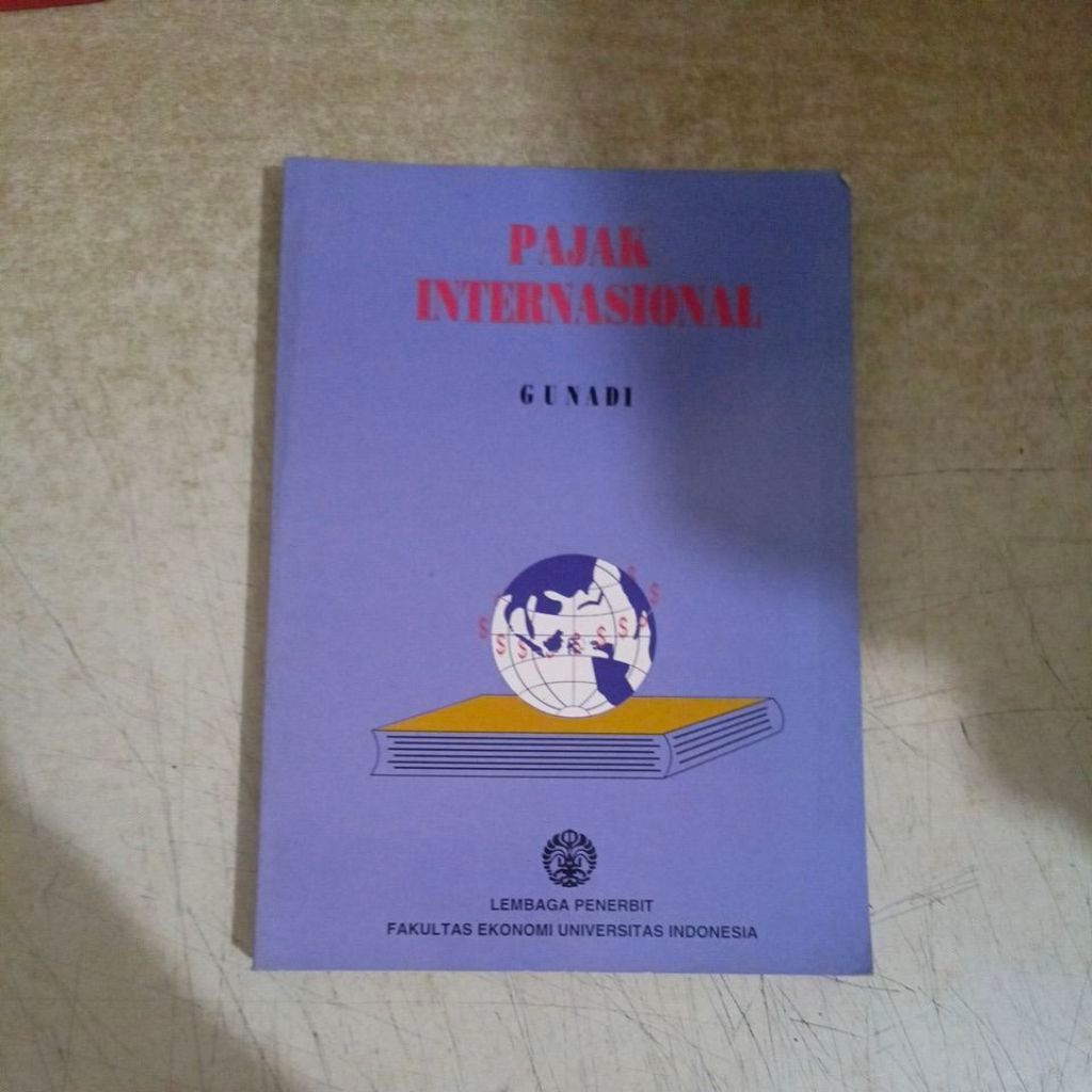 Buku Pajak Internasional Gunadi Lembaga Penerbit Fakultas Ekonomi Universitas Indonesia