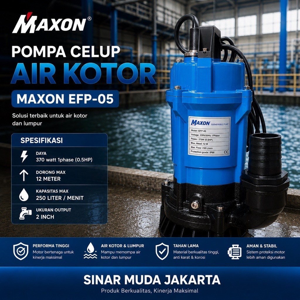 POMPA CELUP AIR KOTOR MAXON EFP 05 AUTO 2INCH POMPA LUMPUR SEWAGE PUMP TERBARU