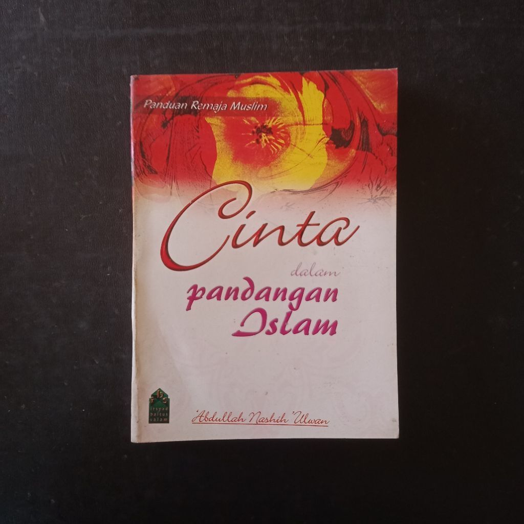 Cinta dalam Pandangan Islam - Abdullah Nashih Ulwan