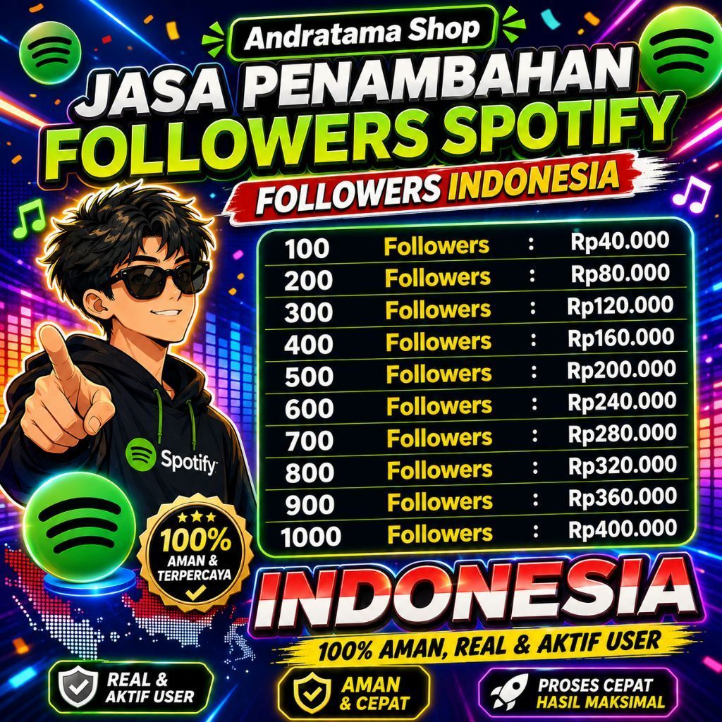 Jasa Penambahan Followers Spotify Indonesia Real Aktif User | Andratama Shop