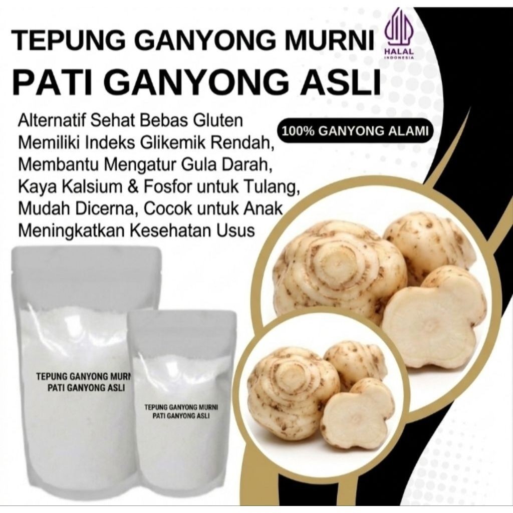 TEPUNG PATI GANYONG
PATI GANYONG

