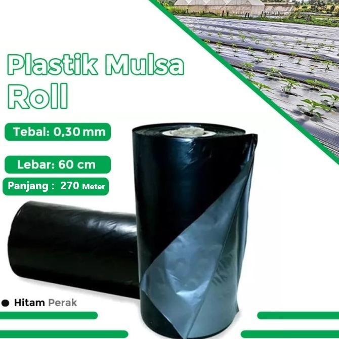 1 Roll Plastik Mulsa Lebar 120 Cm - Mulsa Curah Murah 1 Roll Panjang 270 Meter