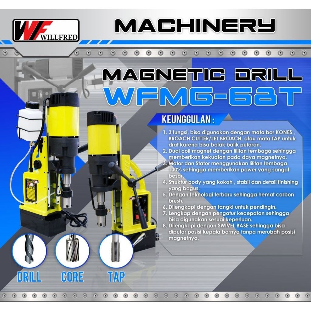 MESIN BOR MAGNET JET BROACH WILLFRED WFMG 68T / BOR MAGNET JETBROACH WFMG 68 T WILLFRED