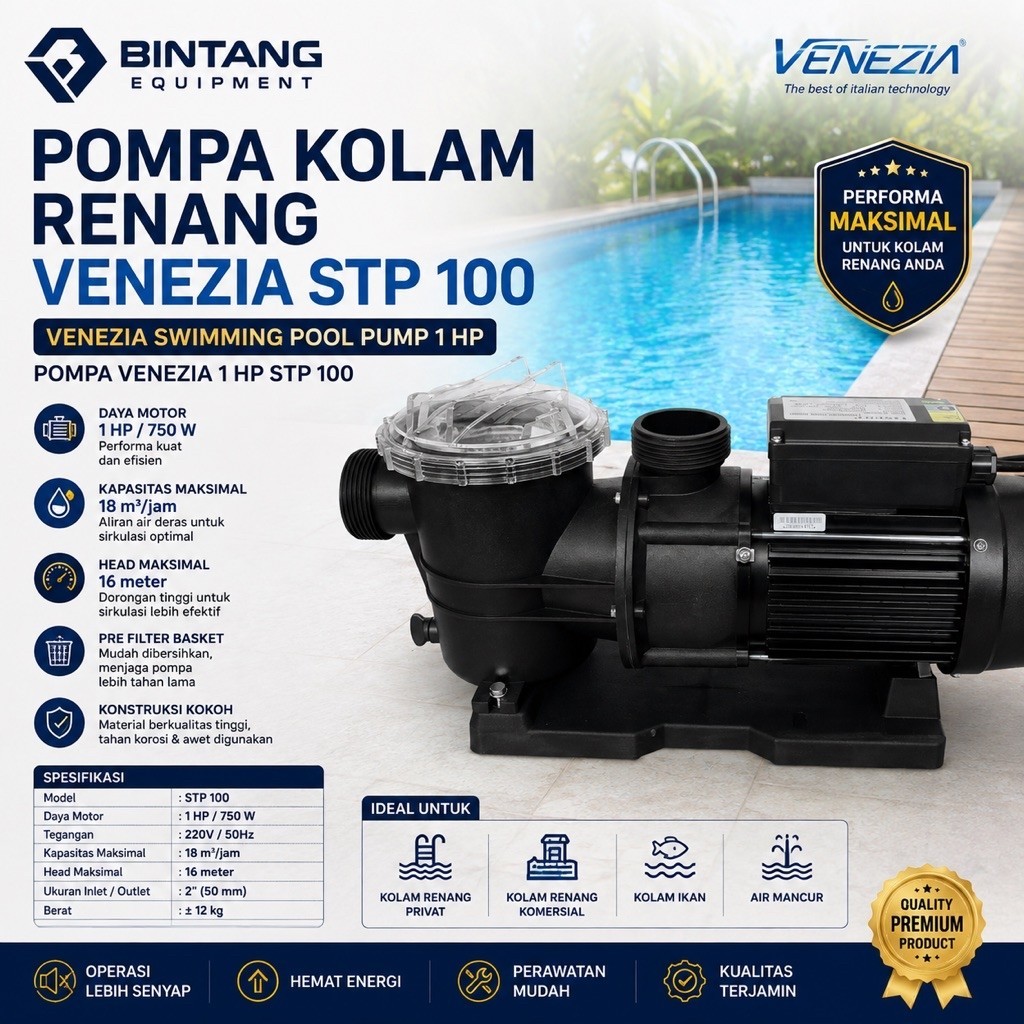 POMPA KOLAM RENANG VENEZIA STP 100 VENEZIA SWIMMING POOL PUMP 1 HP POMPA VENEZIA 1 HP STP 100
