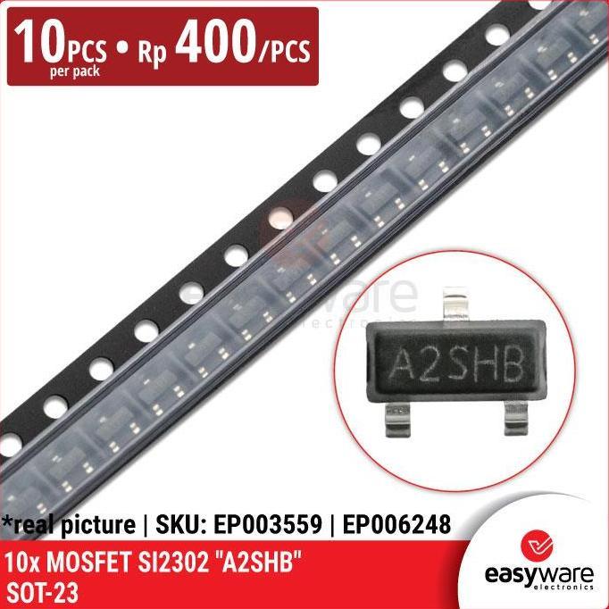 [10 Pcs] Mosfet Si2302 A2Shb  Sot-23 Transistor Mosfet Si2302S Smd Smt 1 N-Channel