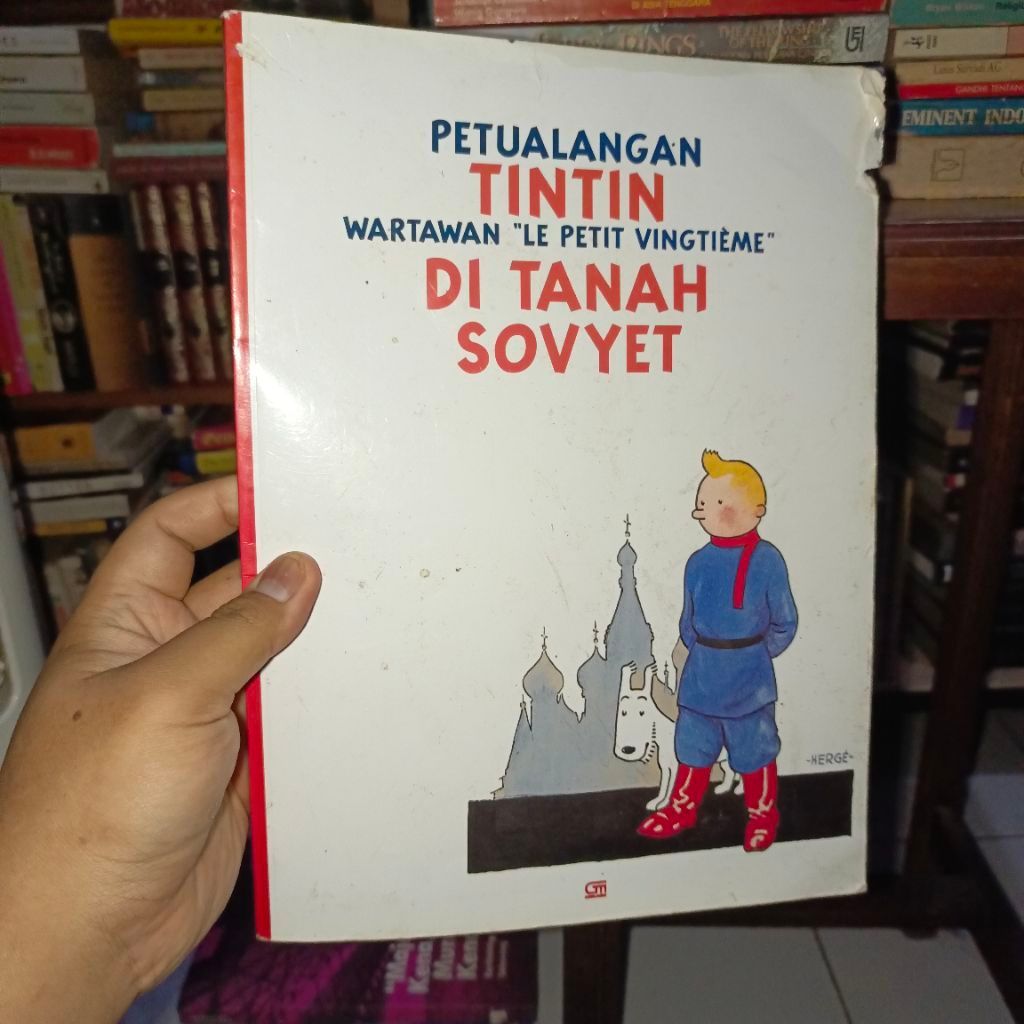 Petualangan Tintin Wartawan Le Petit Vingtieme Di Tanah Sovyet by Herge