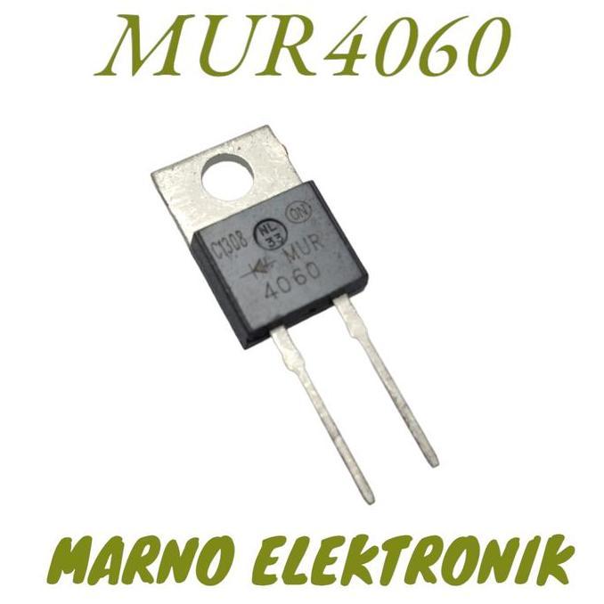 DIODA TR MUR4060 MUR-4060 MUR 4060 TRANSISTOR MRN99