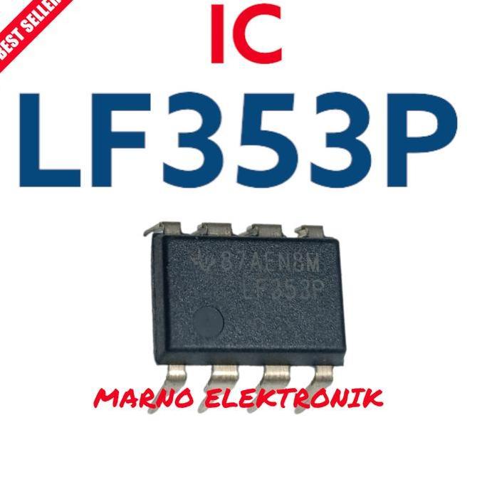 IC LF353P LF 353P LF353 LF 353 ASLI ORI ORIGINAL MRN99
