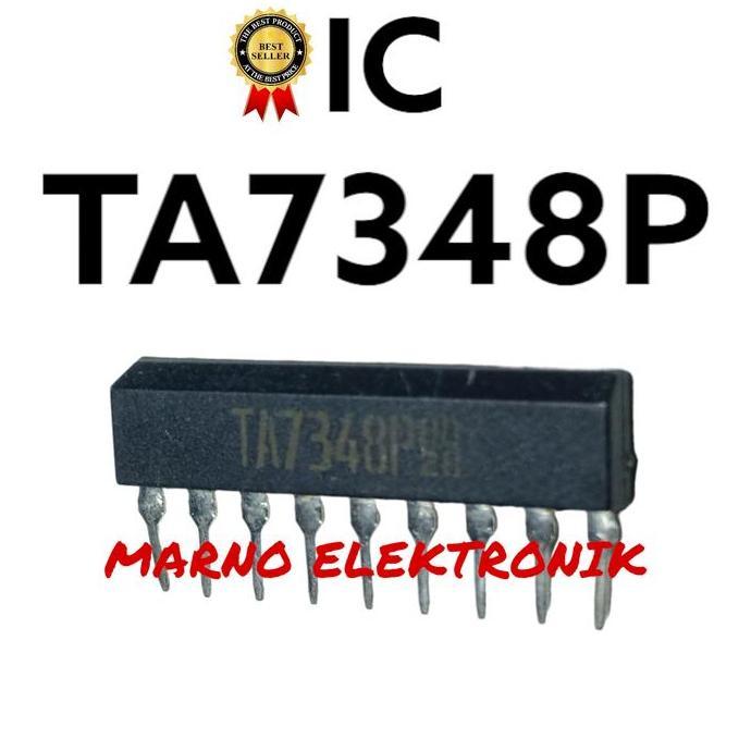 IC TA7348P TA 7348P TA7348 TA 7348 ASLI ORI ORIGINAL MRN99