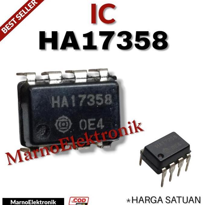 IC HA17358 HA 17358 HA-17358 ASLI ORIGINAL ORI MRN99