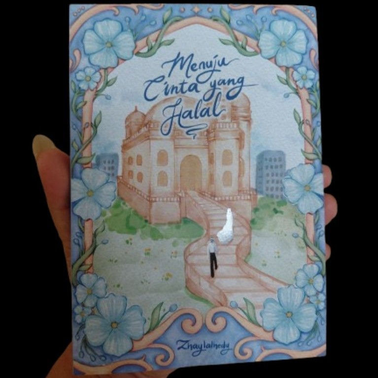 NOVEL MENUJU CINTA YANG HALAL